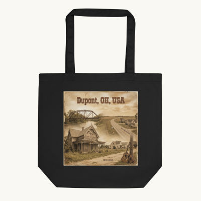Dupont, OH Tote Bag