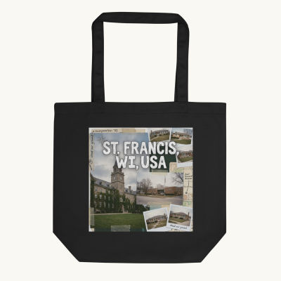 St. Francis, WI Tote Bag