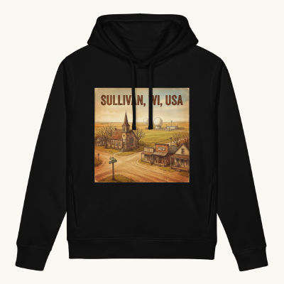 Sullivan, WI Hoodie