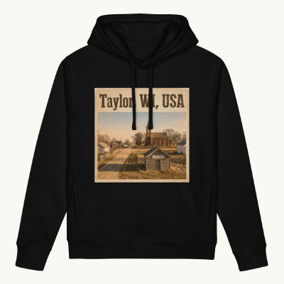 Taylor, WI Hoodie
