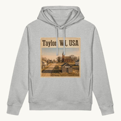 Taylor, WI Hoodie