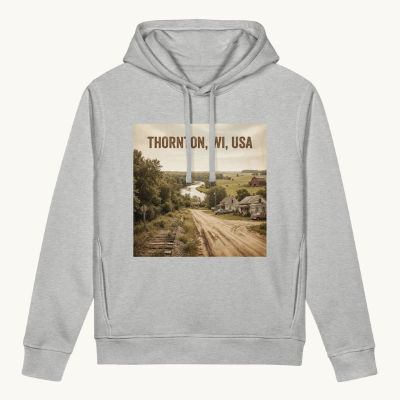 Thornton, WI Hoodie