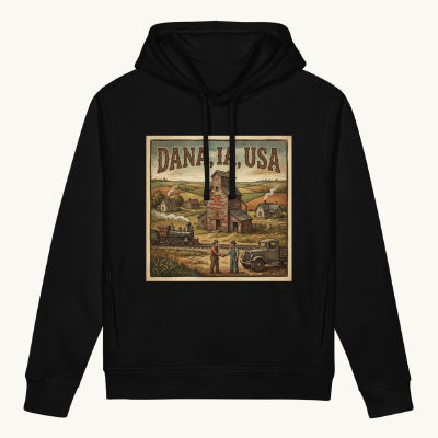Dana, IA Hoodie