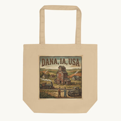 Dana, IA Tote Bag